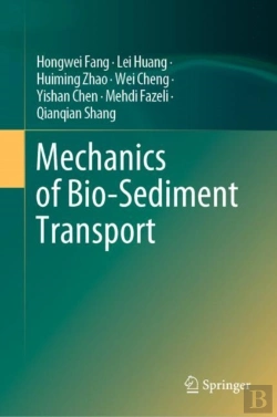 Bertrand.pt - Mechanics Of Bio-Sediment Transport
