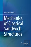 Mechanics Of Classical Sandwich Structures