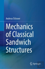 Mechanics Of Classical Sandwich Structures