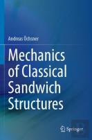 Mechanics Of Classical Sandwich Structures
