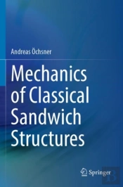 Mechanics Of Classical Sandwich Structures