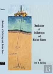 Mechanics Of Drillstrings And Marine Risers