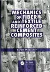 Mechanics Of Fiber And Textile Reinforced Cement Composites