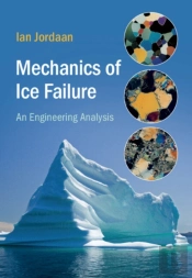 Mechanics Of Ice Failure