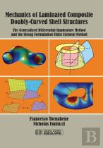 Mechanics Of Laminated Composite Doubly-Curved Shell Structures