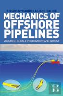 Mechanics Of Offshore Pipelines, Volume 2