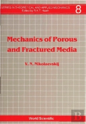 Mechanics Of Porous And Fractured Media