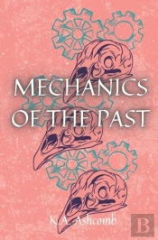 Mechanics Of The Past