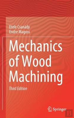 Bertrand.pt - Mechanics Of Wood Machining