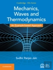 Mechanics, Waves And Thermodynamics