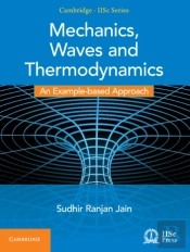 Mechanics, Waves And Thermodynamics