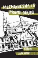 Mechanicsville Monologues