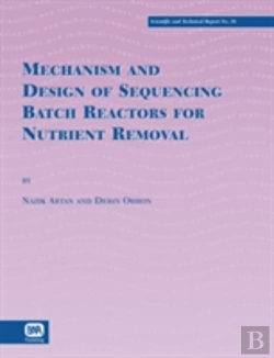 Bertrand.pt - Mechanism And Design Of Sequencing Batch Reactors For Nutrient Removal
