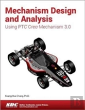 Mechanism Design And Analysis Using Creo Mechanism 3.0