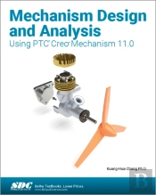 Mechanism Design And Analysis Using Ptc Creo Mechanism 11.0