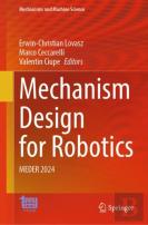 Mechanism Design For Robotics