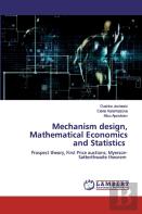 Mechanism Design, Mathematical Economics And Statistics