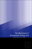 Mechanism Of Acupuncture Therapy And Clinical Case Studies