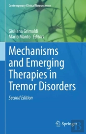 Mechanisms And Emerging Therapies In Tremor Disorders