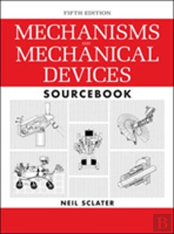 Bertrand.pt - Mechanisms And Mechanical Devices Sourcebook