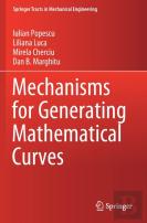 Mechanisms For Generating Mathematical Curves