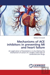 Mechanisms Of Ace Inhibitors In Preventi