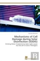 Mechanisms Of Cell Damage During Solar Disinfection (Sodis)