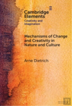 Bertrand.pt - Mechanisms Of Change And Creativity In Nature And Culture