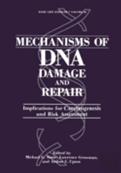 Mechanisms Of Dna Damage & Repair