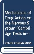 Mechanisms Of Drug Action On The Nervous System