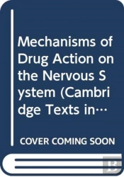Mechanisms Of Drug Action On The Nervous System