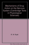 Mechanisms Of Drug Action On The Nervous System