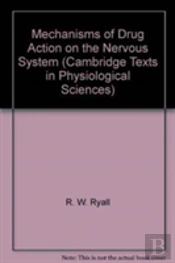 Mechanisms Of Drug Action On The Nervous System
