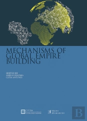 Mechanisms Of Global Empire Building