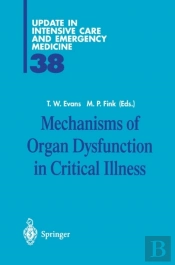 Mechanisms Of Organ Dysfunction In Critical Illness