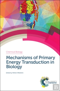 Bertrand.pt - Mechanisms Of Primary Energy Transduction In Biology