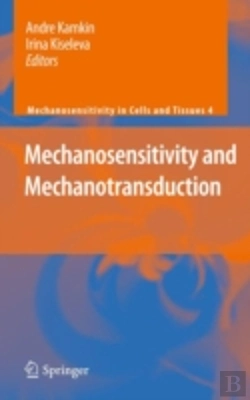 Bertrand.pt - Mechanosensitivity And Mechanotransduction