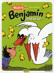 Méchant Benjamin T.2 ; Pas Beau
