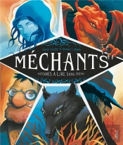 Méchants :  Histoires À Lire Sans Fremir