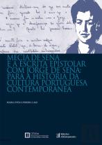 Mecia de Sena e a escrita epistolar com Jorge de Sena: para a História da Cultura Portuguesa Contemporanea