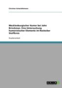 Mecklenburgischer Humor Bei John Brinckman. Eine Untersuchung Humoristischer Elemente Im Rostocker Stoffkreis