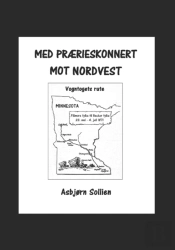 Med Pr Rieskonnert Mot Nordvest.