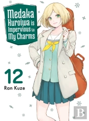 Medaka Kuroiwa Is Impervious To My Charms 12