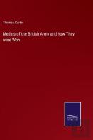 Medals Of The British Army And How They Were Won