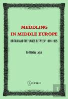 Meddling In Middle Europe