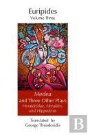 Medea And Three Other Plays