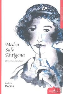 Bertrand.pt - Medea, Safo, Antigona: Tres Piezasdramaticas 