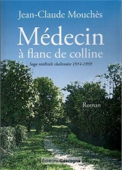 Medecin A Flanc De Colline