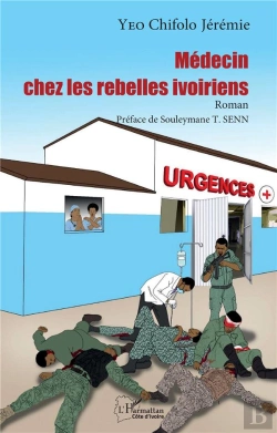Bertrand.pt - Médecin Chez Les Rebelles Ivoiriens