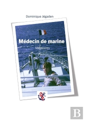 Médecin De Marine : Mémoires